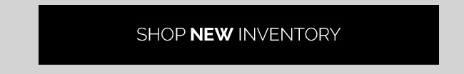Shop New Inventory