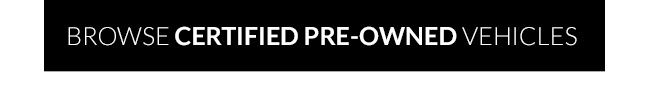 Shop Certified Pre-Owned Vehicles