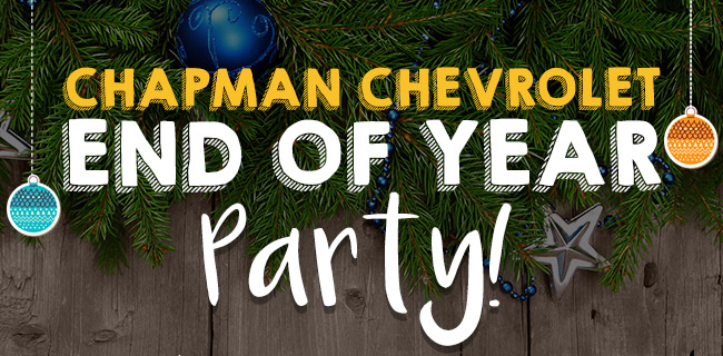 Chapman Chevrolet End Of Year Party!