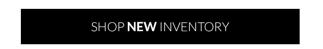 Shop New Inventory