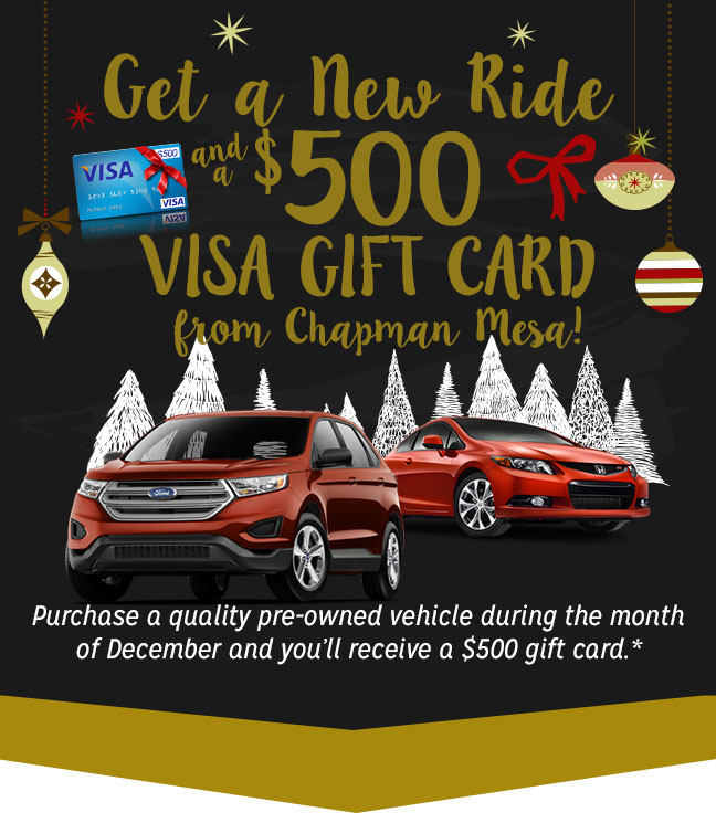 Get a New Ride and $500 for Holiday Gifts from Chapman Mesa!