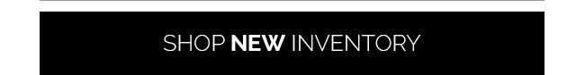 Shop New Inventory