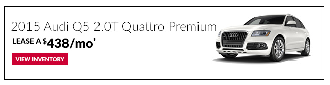 Lease a 2015 Audi Q5 2.0T Quattro Premium for only $438/mo*