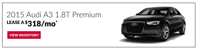 2015 Audi A3 1.8T Premium Lease for onlyl $318/mo*