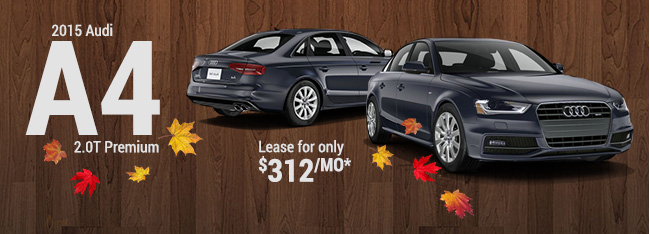 Lease a 2015 Audi A4 2.0T Premium for only $312/mo*