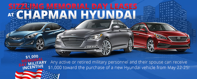 Sizzling Memorial Day Leases at Chapman Hyundai