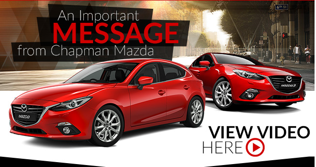 An Important Message from Chapman Mazda