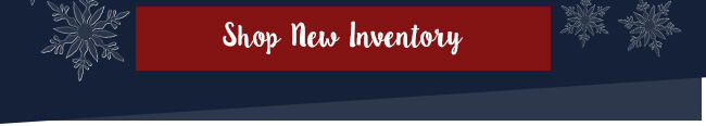 Shop New Inventory