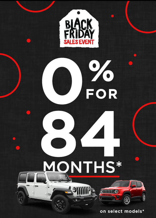 0% for 84 months on select models*
