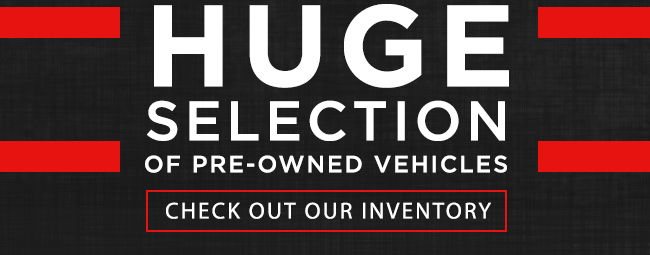 Huge Selection of Pre-Owned Vehicles