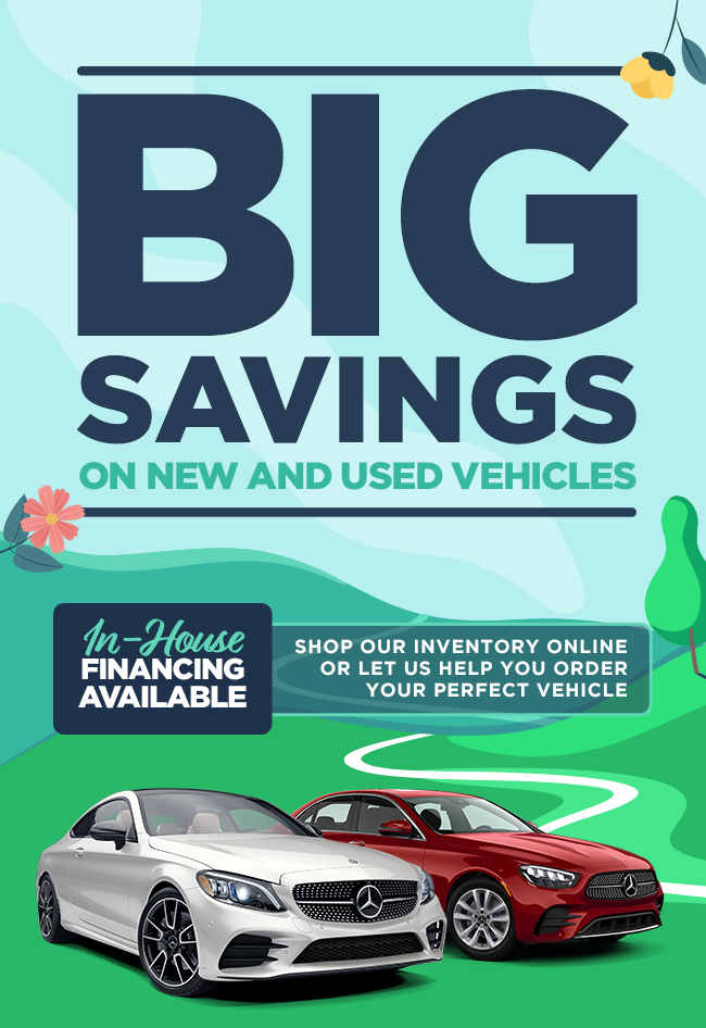 Big Savings on New and Used Vehicles Shop our inventory online or let us help you order your perfect vehicle