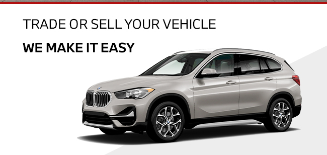  Trade or Sell Your Vehicle We make it easy