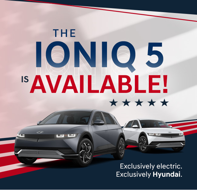 THE IONIQ 5 IS AVAILABLE!