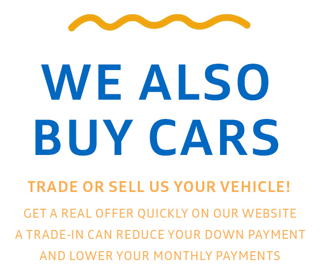 We Also Buy Cars!