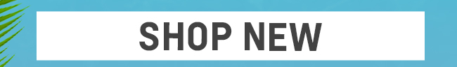 SHOP NEW