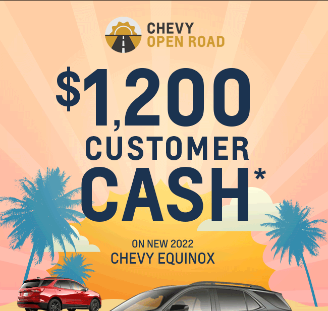 $1,200 CUSTOMER CASH* 