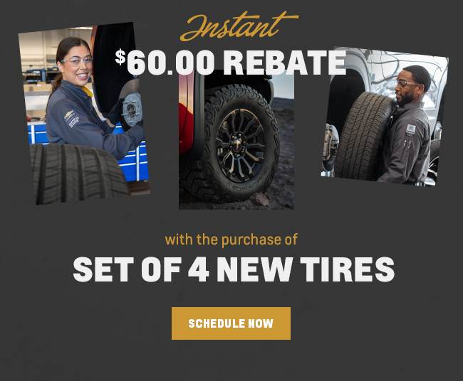 Instant $60.00 Rebate with the Purchase of a Set of 4 New Tires