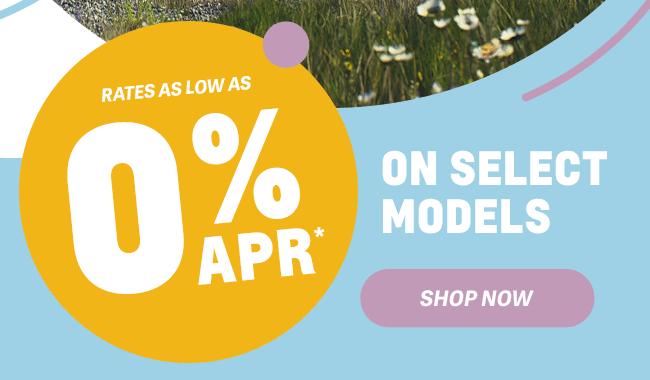 Rates as low as 0% APR on select models