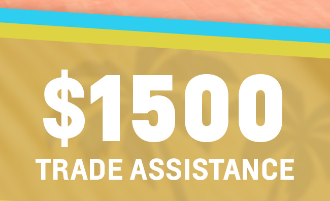 $1500 Trade Assistance