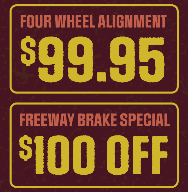 Alignment & Brake Service Specials
