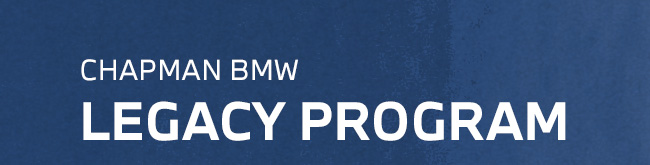 Chapman BMW Legacy Program