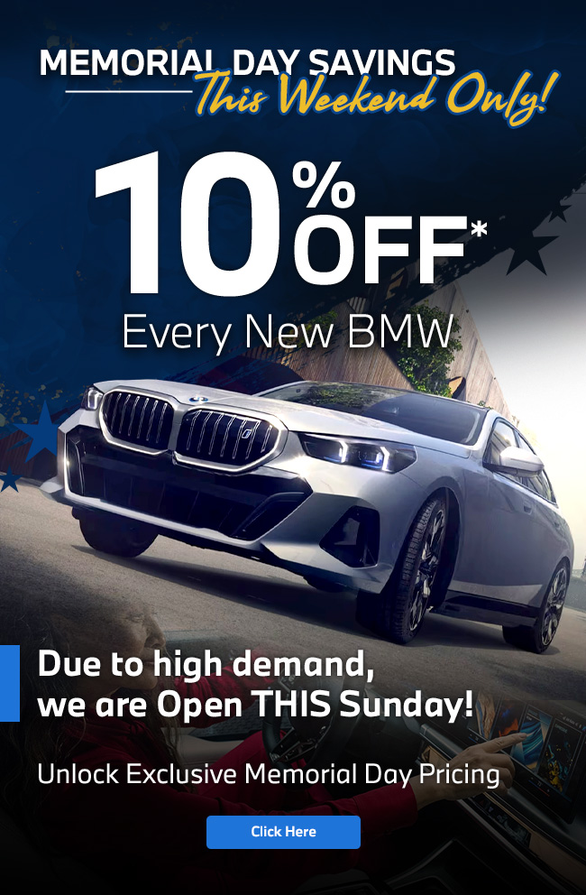 10% Off Every BMW | Open Memorial Day