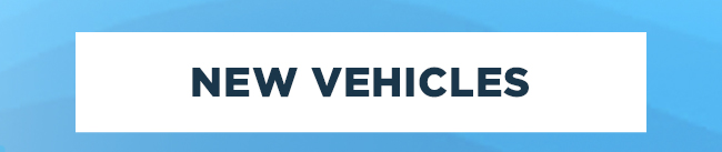 NEW VEHICLES