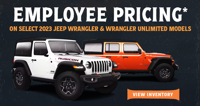 Employee pricing on select 2023 Jeep Wrangler and Wrangler Unlimited