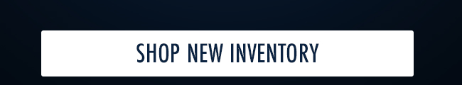 Shop New Inventory