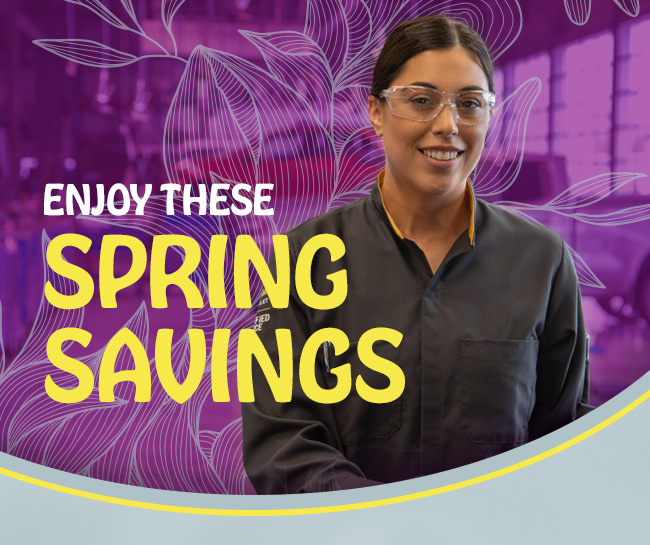 Enjoy These Spring Savings 