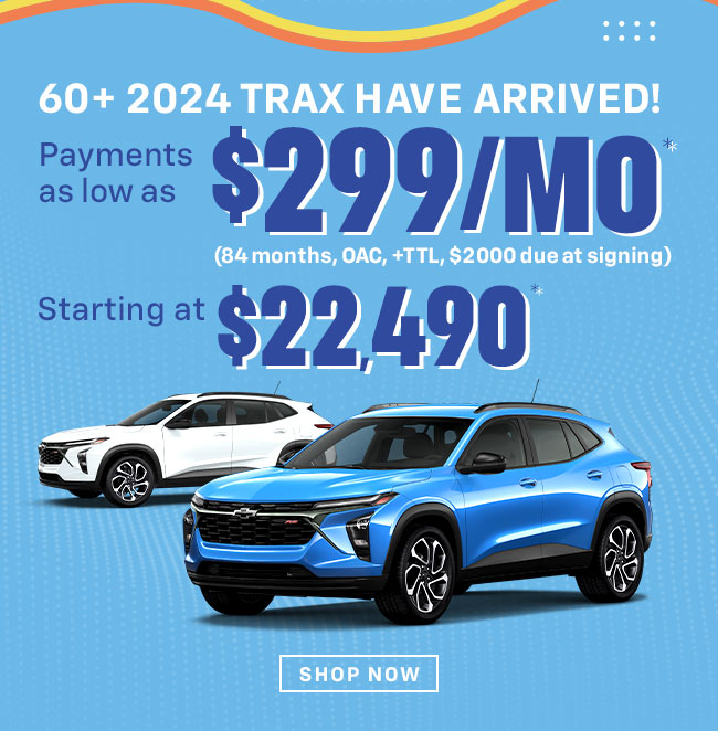 2024 Trax as low as $299mo