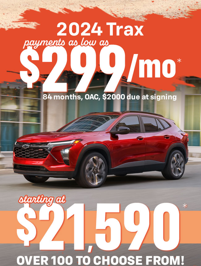 2024 Trax as low as $299mo