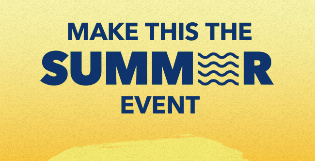 Make This The Summer Event