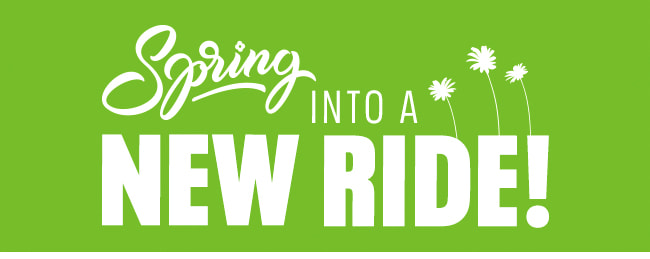 Spring Into a New Ride!