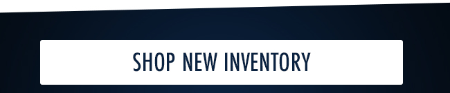 Shop New Inventory