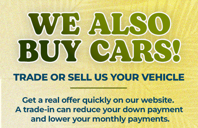 We also buy cars!