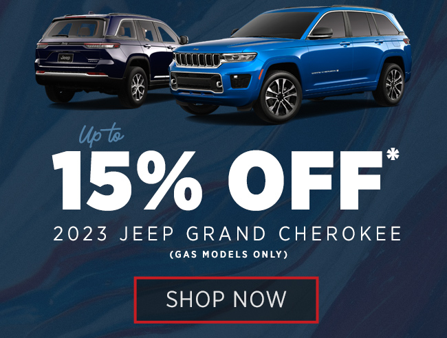 up to 15% OFF 2023 Grand Cherokee