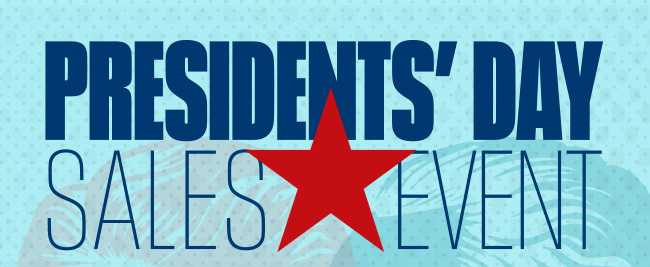 Presidents' Day Sales Event