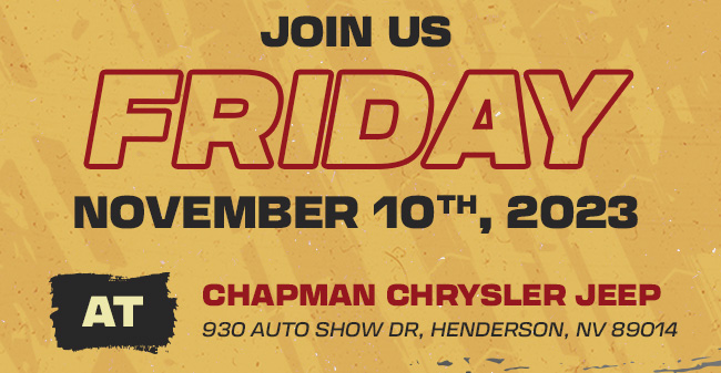 Join Us Friday November 10th, 2023 at Chapman Chrysler Jeep