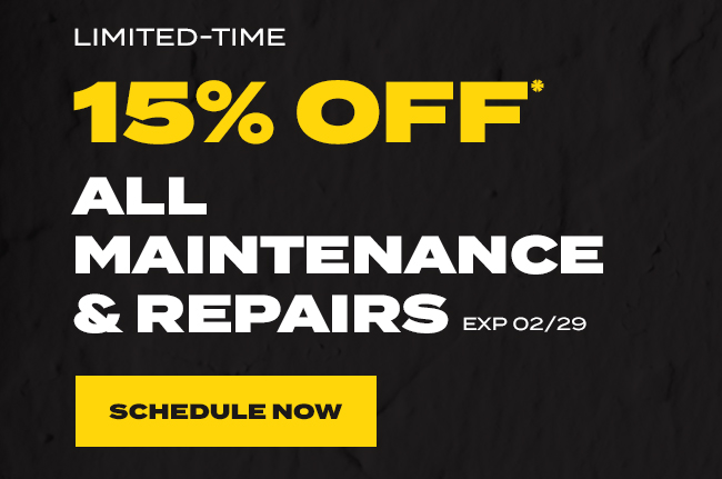 15% OFF All Maintenance & Repairs exp 02/29