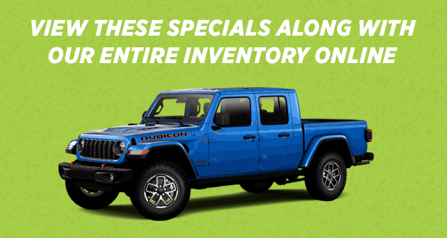 View these specials along with our entire inventory online