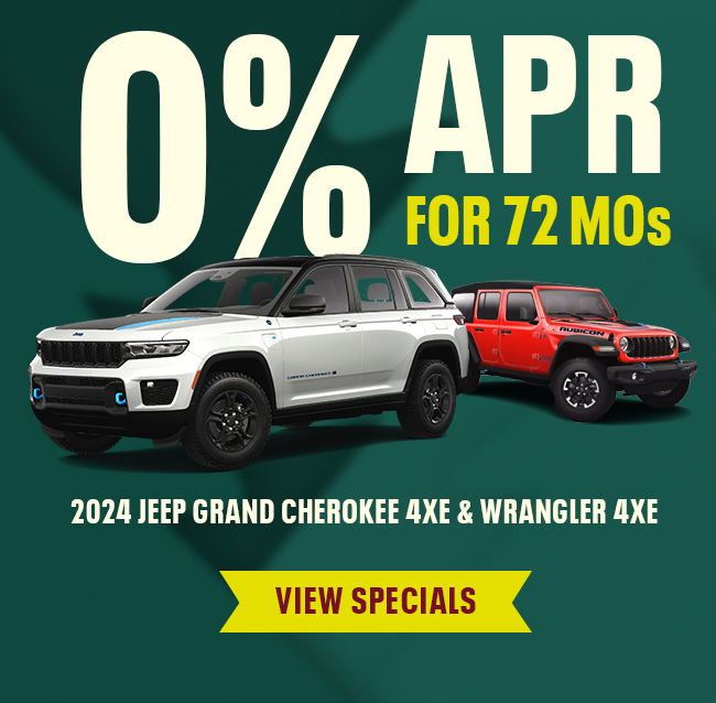 0% APR for 72 Months 2024 Grand Cherokee 4XE &amp; Wrangler 4XE 