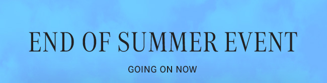 End of Summer Event