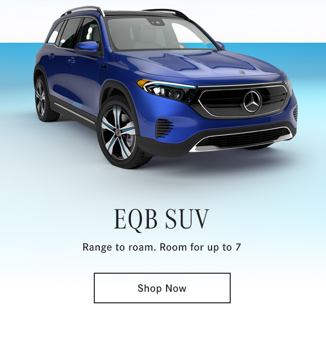 EQB SUV Range to roam. Room for up to 7
