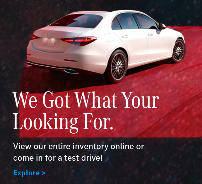 View our entire inventory online or come in for a test drive! We've got what you are looking for