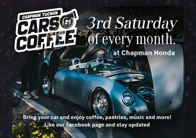 Cars & Coffee 3rd Saturday of every month at Chapman Honda Bring your car and enjoy coffee, pastries, music and more! Like our Facebook page and stay updated