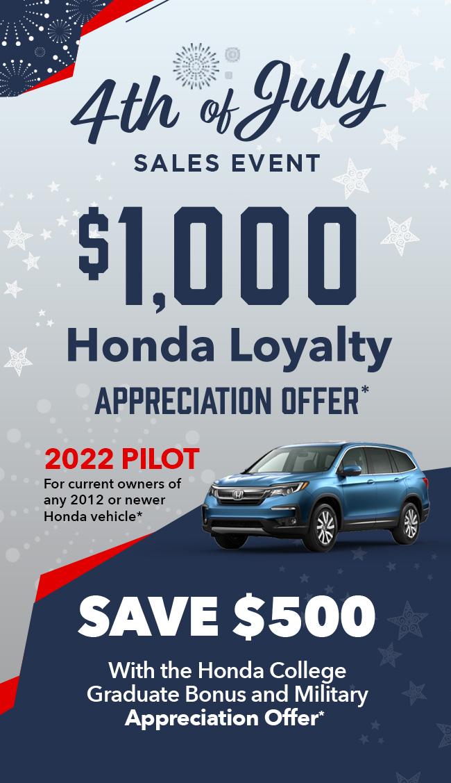$1,000 Honda Loyalty Appreciation Offer*