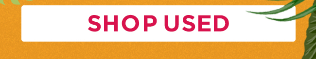 Shop Used