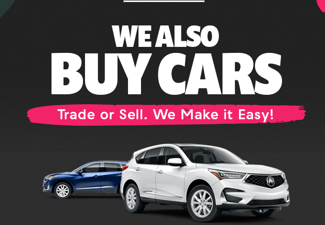 WE ALSO BUY CARS