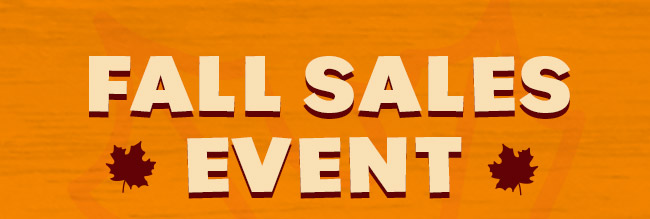 Fall Sales Event